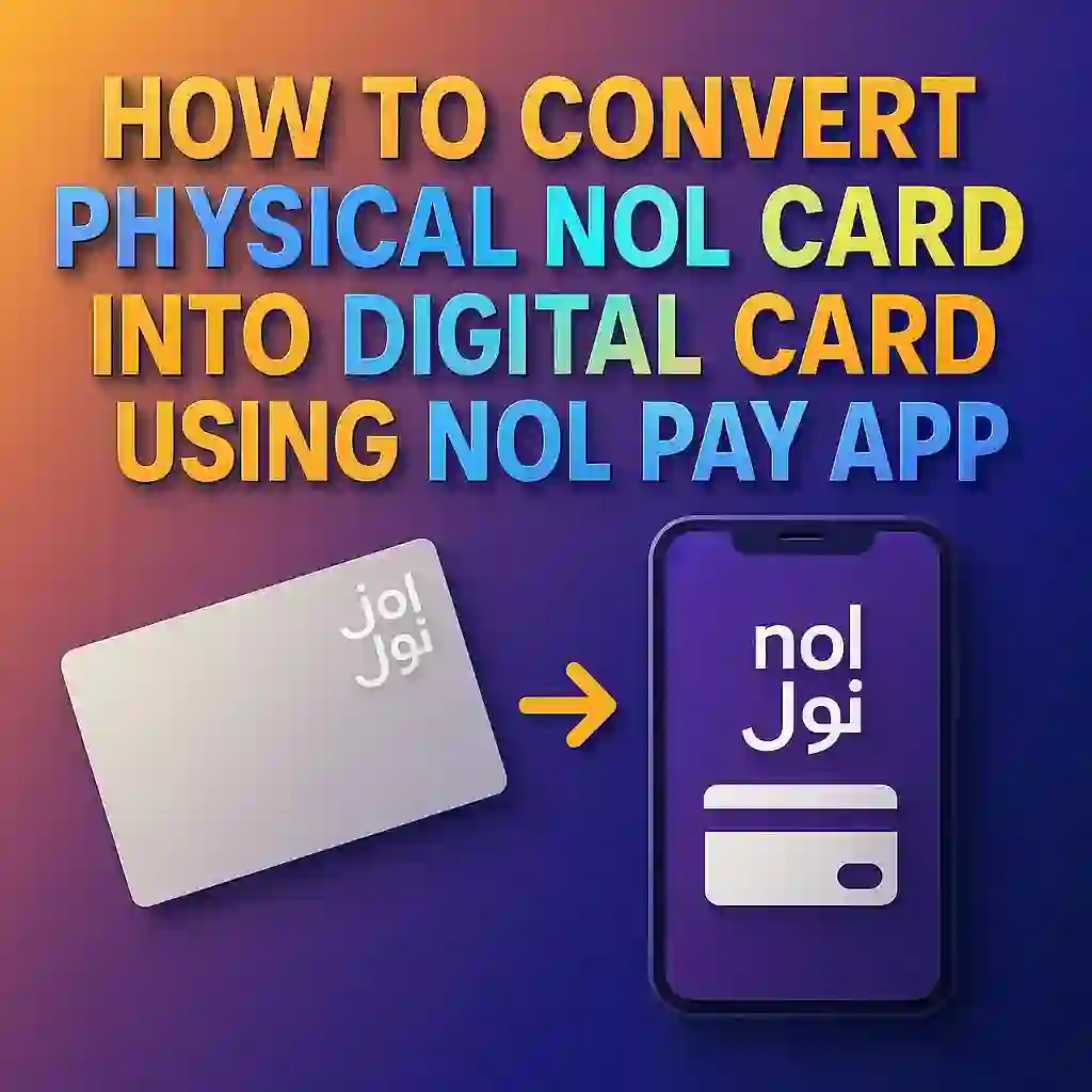 Digital NOL Card in UAE Metro