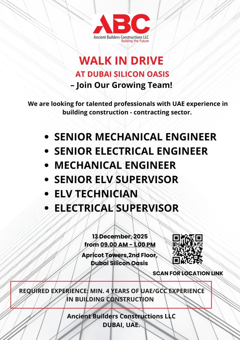 Walk-in Interview Advertisement - Ancient Builders Constructions LLC