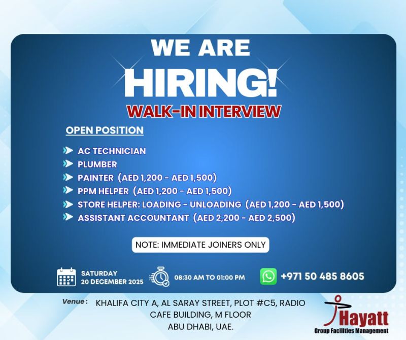 Walk-in Interview Advertisement - Hayatt Group Facilities Management
