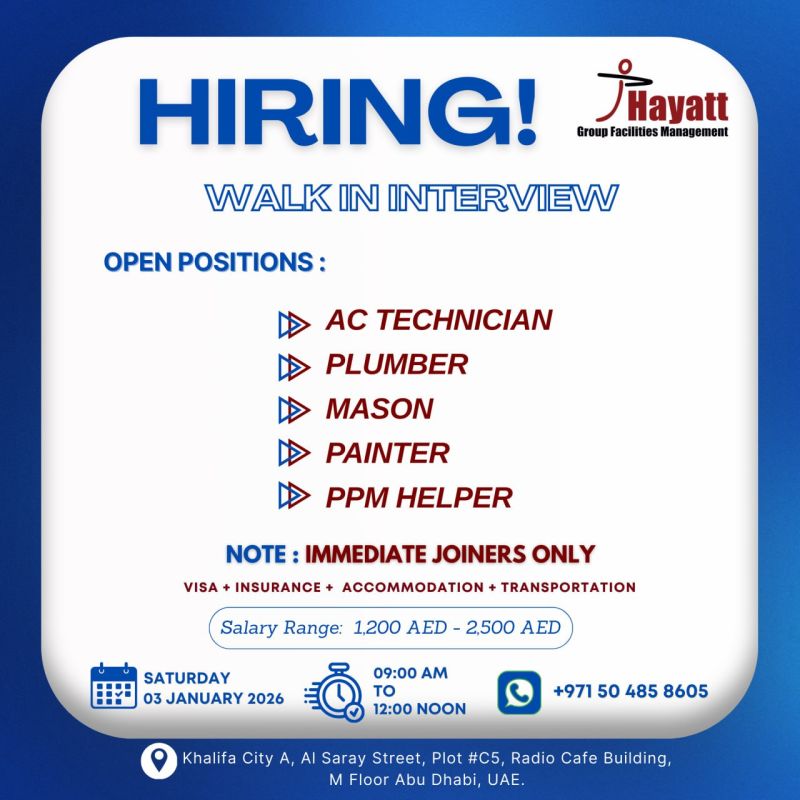 Walk-in Interview Advertisement - Hayatt Group Facilities Management